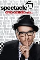 Season 2 - Spectacle: Elvis Costello with...