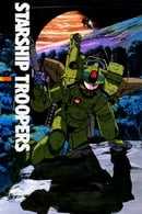 Saison 1 - Starship Troopers - Uchuu no Senshi