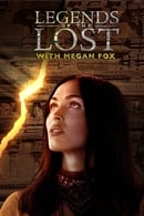 1. sezóna - Legends of the Lost With Megan Fox