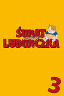 Season 3 - Świat według Ludwiczka