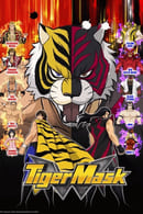 Temporada 1 - Tiger Mask W