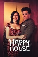 Season 1 - Happy House