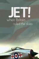Season 1 - Jet! When Britain Ruled the Skies