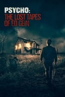 Season 1 - Psycho: The Lost Tapes of Ed Gein