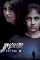 Saison 2 - Jhansi