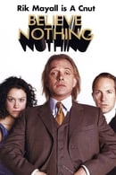 Season 1 - Believe Nothing