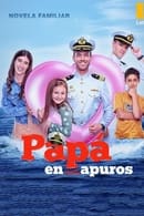 Season 1 - Papá En Apuros