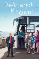 Season 1 - Don't Forget the Driver