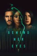 Limited Series - Behind Her Eyes