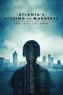 Temporada 1 - Atlanta's Missing and Murdered: The Lost Children