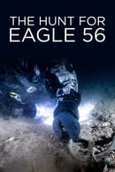 Season 1 - The Hunt for Eagle 56