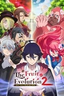 Temporada 2 - The Fruit of Evolution: Before I Knew It, My Life Had It Made