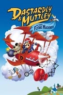 Season 1 - Dastardly and Muttley in Their Flying Machines