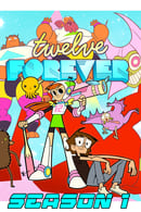 Temporada 1 - Twelve Forever