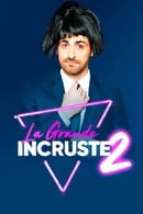 الموسم 2 - La Grande Incruste
