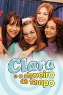 Season 1 - Clara e o Chuveiro do Tempo