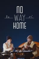 Сезон 1 - No Way Home
