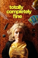 Temporada 1 - Totally Completely Fine