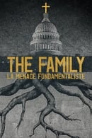 Limited Series - The Family : La menace fondamentaliste