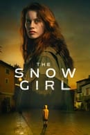 Limited Series - The Snow Girl