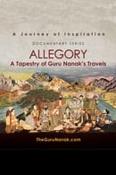 Season 1 - Allegory: A Tapestry of Guru Nanak's Travels