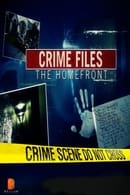Сезон 1 - Crime Files the Homefront