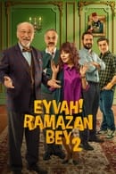 Season 2 - Eyvah! Ramazan Bey