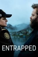 Entrapped - Trapped