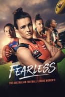 Miniseries - Fearless: The Australian Football League Women's