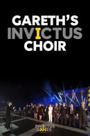 Miniseries - Gareth's Invictus Choir