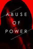 Season 1 - Abuse of Power