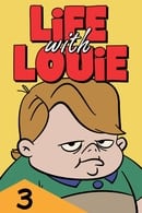 Season 3 - Life with Louie