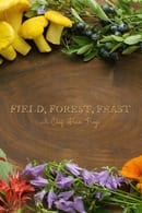 Season 1 - Field, Forest, Feast