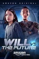 Season 1 - Will Vs. The Future