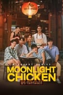 Saison 1 - Moonlight chicken