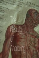 Season 1 - The Beauty of Anatomy