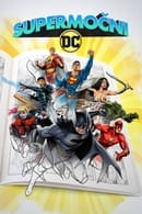 Miniseries - Superpowered: The DC Story