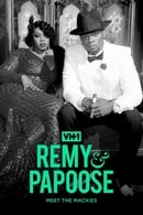Saison 1 - Remy & Papoose: Meet the Mackies