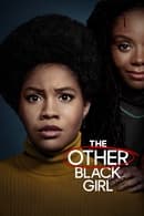 Season 1 - The Other Black Girl