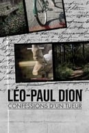 Miniseries - Léo-Paul Dion : confessions d’un tueur