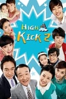 עונה 1 - High Kick Through The Roof