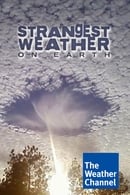 Season 1 - Strangest Weather on Earth