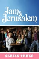 Series Three - Jam & Jerusalem