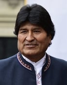 Evo Morales as Self (archive footage)
