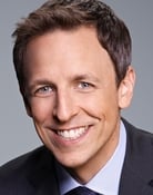 Seth Meyers as Self - Various Characters and Self - Host