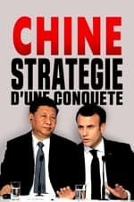 Chine, stratégie d'une conquête