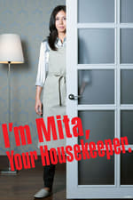 I'm Mita, Your Housekeeper