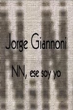 Jorge Giannoni: NN, ese soy yo