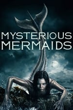 Mysterious Mermaids