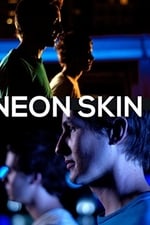 Neon Skin